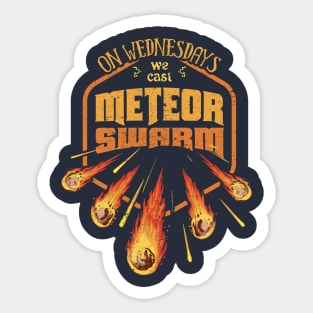 On Wednesdays We cast Meteor Swarm Sticker